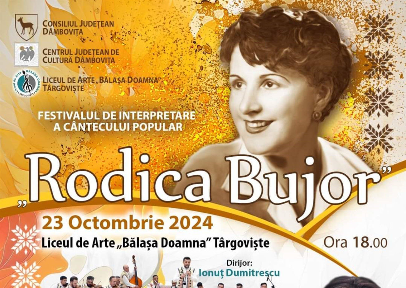 O nouă ediţie a Festivalului de Interpretare a Cântecului Popular „Rodica Bujor” la Târgoviște. 